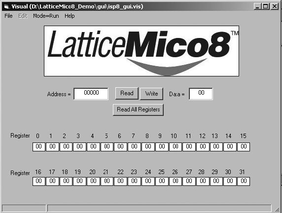Browse and select isp8_gui.vis file located in LatticeMico8_Demo/gui directory A new window with LatticeMico8 logo will appear. Figure 3.