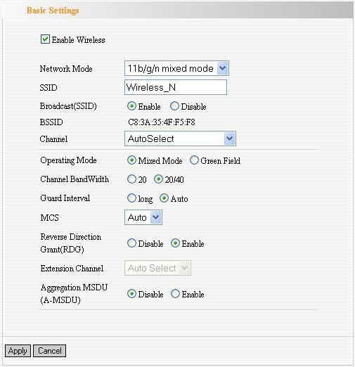 Chapter 6 Wireless Settings Basic Settings Network Mode: Supports 802.11b/g mixed, 802.11b, 802.11g and 802.11b/g/n mixed modes. SSID: Main Service Set Identifier.