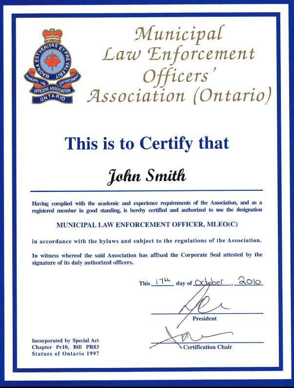 MLEOA Municipal Law Enforcement Officer Certified-M.L.E.O. (c) Certification Application Guide Program Features - Legally Authorized Designation - Recognition of Professional Development -