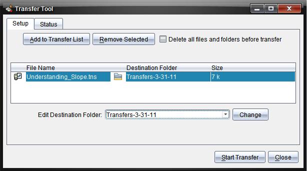 To remove a file from the transfer list, select the file and click Remove Selected. The Destination Folder is the folder on the handheld where the file will be placed.