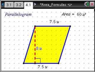 Area Formulas MATH NSPIRED 91 10. If the area of a parallelogram is base times height, then what could be a formula for the area of the trapezoid?
