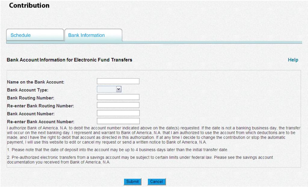Enter Submit at the bottom of the Bank Account Information entry screen to authorize the transactions and complete the set-up.