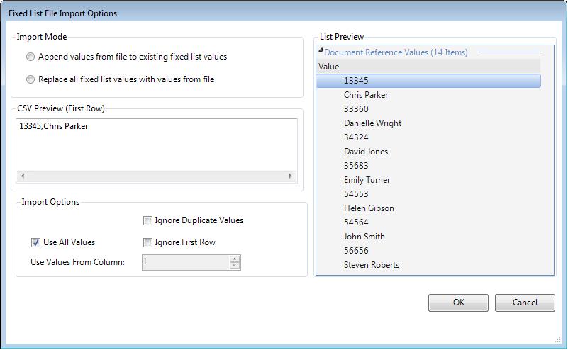 The Append values from a file to existing Fixed List values option, when selected, will append the values from the selected file under the existing entries on the Fixed List.