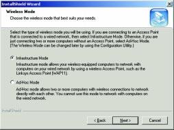 Instant Wireless TM Series 6. When the following screen appears, choose either Infrastructure mode or Ad-Hoc mode, depending on your needs.