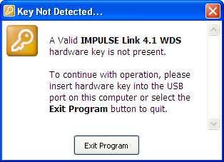 1 WDS and the hardware key is not inserted into a USB port on the computer, you will receive the following error message.
