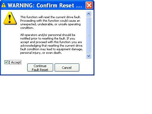 longer exists. Once you click on the fault reset icon (as shown above), a warning message will prompt you to accept that you acknowledge the warning.