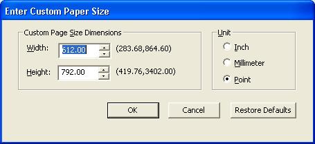 The Enter Custom Paper Size dialog box appears. 5 Specify options to define the custom page size. Custom Page Size Dimensions: Specify the width and height of the print job.