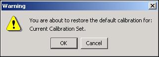 CALIBRATION 38 Restoring default calibration measurements Use the following procedure to return to factory default calibration measurements.