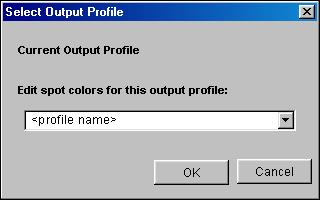 SPOT-ON 57 Starting Spot-On To use Spot-On, you must specify the output profile associated with the Spot Color Dictionary that you want to edit.