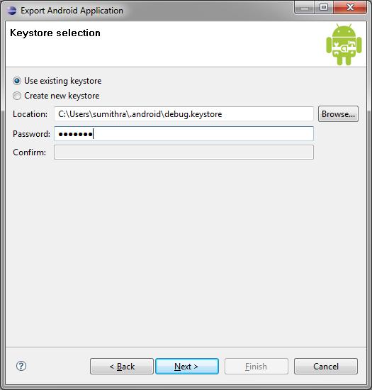 4) Select Use existing keystore and browse to the location where you have the key.
