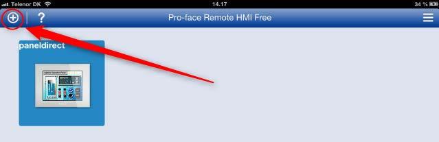 would just need to create a new connection profile. 5. Log into the Pro-face Remote HMI, and select "+" to create a new connection profile. 6. Enter the following settings: Server Name.
