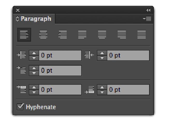 Paragraph panel The Paragraph panel in InDesign and Illustrator defines the spacing properties of a block of paragraph