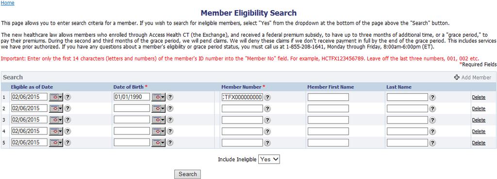 From the drop down select, Member Eligibility. 3.