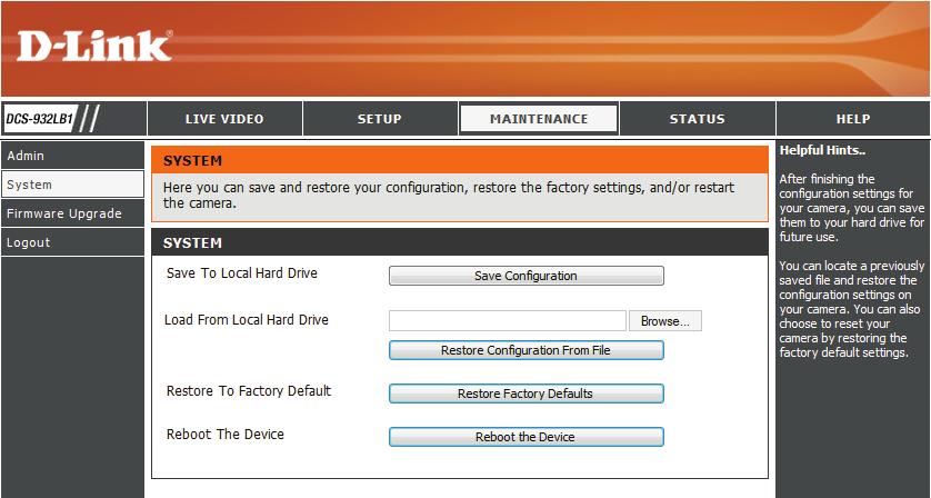 Section 3 - Configuration System This section allows you to save and restore your configuration, restore the factory settings, and/or restart the camera.