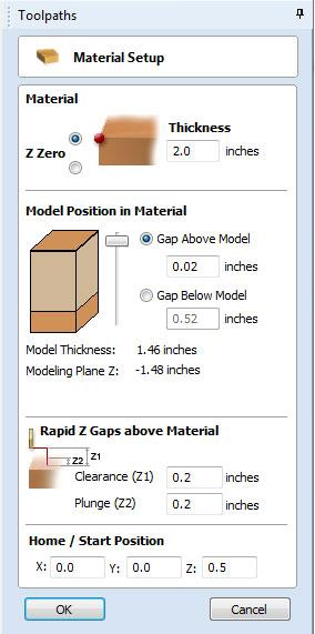 Material Setup This command opens the Material Setup form that is used to specify the Material Thickness, Z Zero origin, Model Position, Rapid clearance gap and Home position.