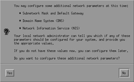 Postinstallation Tasks If your system has some hardware that needs additional software drivers not already built into the kernel, you may need to install these drivers after completing the