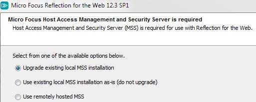 C:\Program Files\Micro Focus\MSS\server\web\webapps\rweb-client 7 If prompted, restart the MSS server. 8 When the Reflection for the Web 12.3 SP1 installation is Complete, click Finish.
