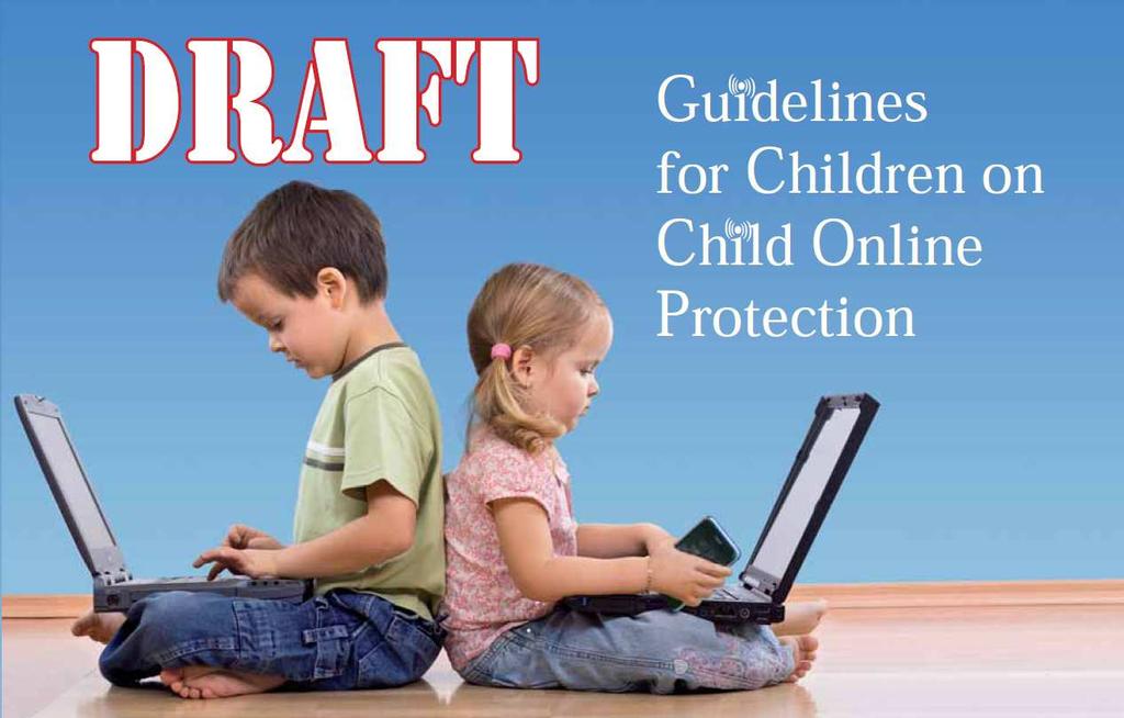 Guidelines for Parents, Guardians and Educators Guidelines for Industry