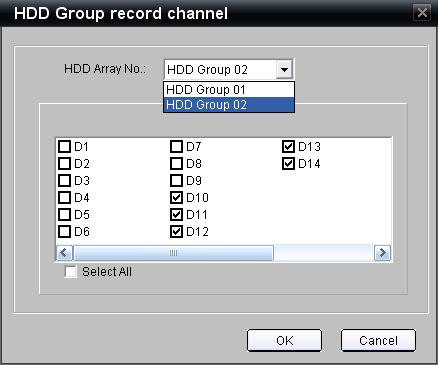 HDD Group 1 View (Cameras D1-D9 are checked for recording to HDD Group 1) HDD Group 2 View (Cameras D10-D14 are checked for recording to HDD Group 2) Select HDD Group 02 from the drop-down and check