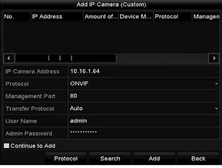 Figure 3-22 Custom Adding IP Camera Interface 2. You can edit the IP address, protocol, management port, and other information of the IP camera to be added.