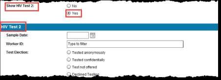 . Select a response for this item. If you select Yes for Show HIV Test 2, a new section for a second HIV test will display.