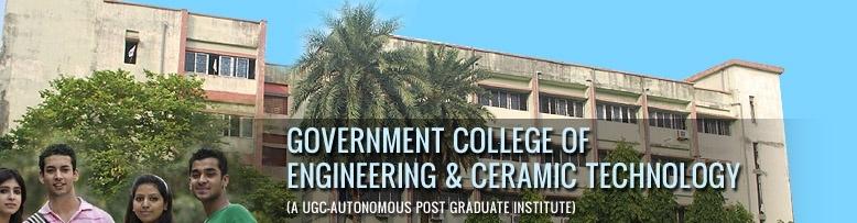 Government ColleGe of EnginEEring & CEramiC Technology (G.C.E.C.T) An educational institute is a place where young minds are nurtured in the best possible way, where their skills are developed in a specific field.