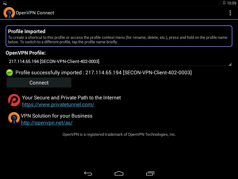 the ovpn profile (8) Select "Connect" to establish the secure VPN