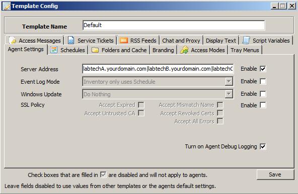 LabTech Ignite Installation Figure 46: Template Configuration 3. Click on the Agent Settings tab. 4. Select the Enable checkbox to enable the Server Address field. 5.
