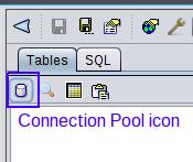 Click the Connection Pool icon. 5.