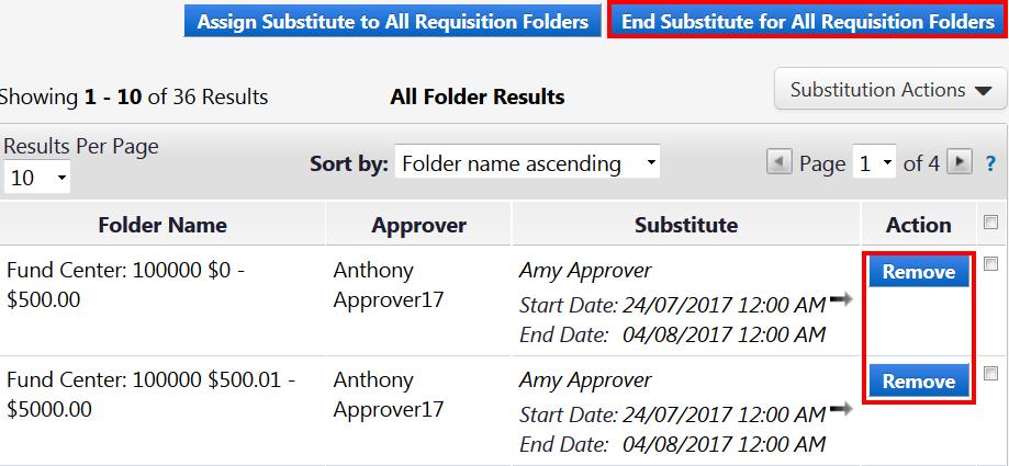 If you did not set an end date for the substitution, you will have to do it manually by clicking the Remove button for individual folders or the End Substitute for All Folders button.