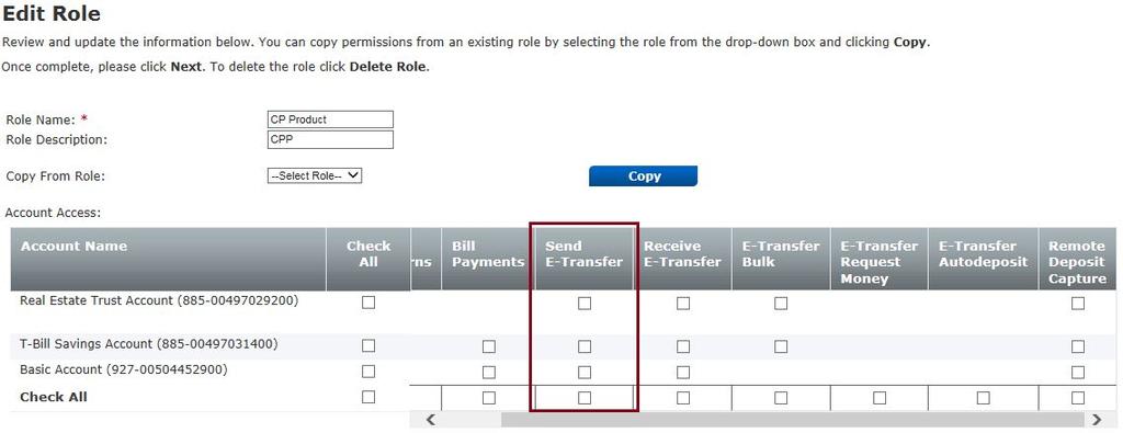 3. Once the Edit Role screen is displayed, check the boxes under the Send e-transfer column to allow the user role to send Interac e-transfer from the corresponding deposit
