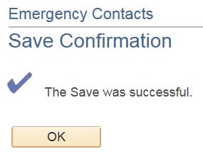 Add Emergency Contact. Click the trash can icon to delete an emergency contact. When the desired contact(s) has been updated, click Save.
