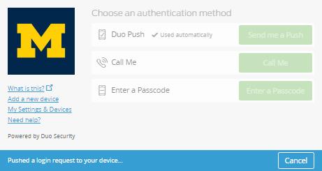 Click the U-M Duo Settings drop-down. 3. Authenticate by either: A.