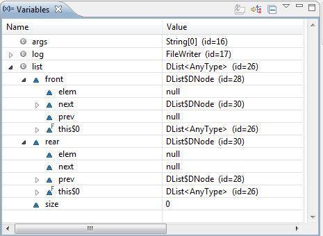 Using the Variables View Examine the values of the fields of front and rear: Debugging 17 26: list 28: list.front 30: list.rear 28 front.
