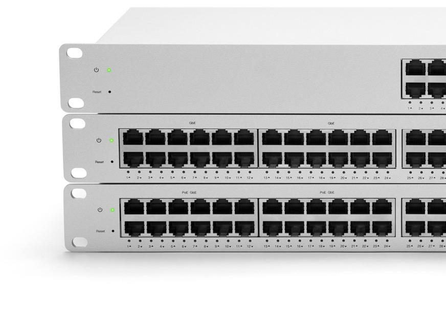 Cloud managed switches Managed access switches in 4 models 24 and 48 port, with PoE available Gigabit with 10 GbE uplinks Enterprise-class performance and reliability Lifetime