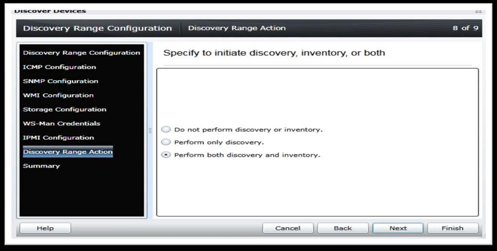 Discovery Range Action Select one of the radio buttons