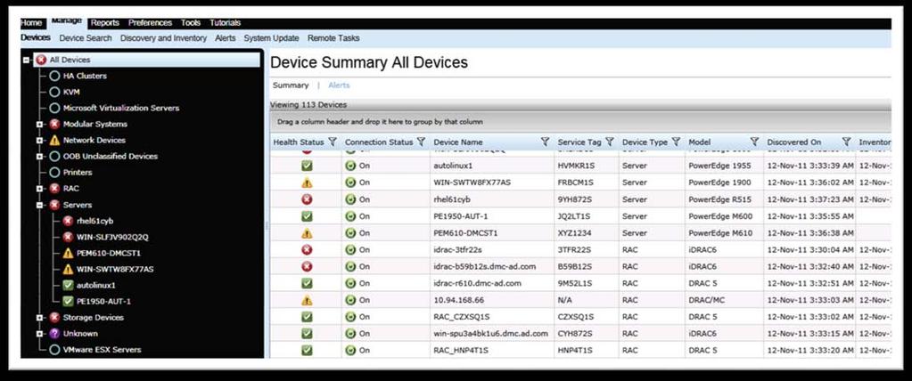 All Devices Tree Once the discovery and inventory process is completed, the System Administrator can obtain a detailed view of all the devices using the Device Tree screen.