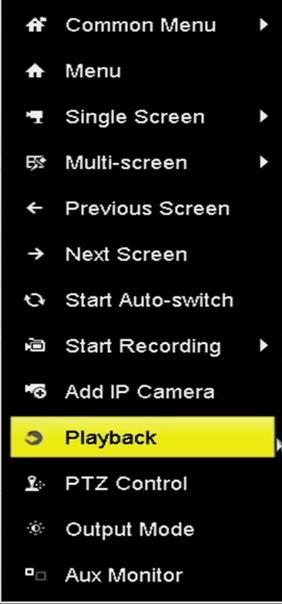 Figure 6. 2 Right-click Menu under Live View Pressing numerical buttons will switch playback to the corresponding channels during playback process.