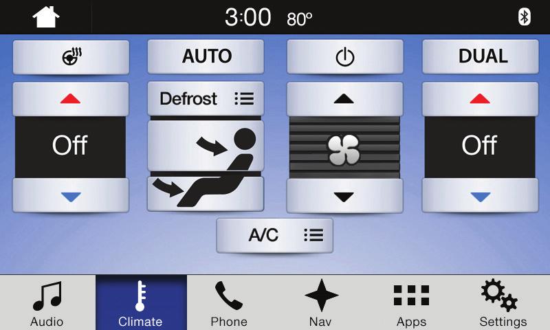 Set Your Radio Presets Touch the Climate icon on the touchscreen to access climate control features, including the temperature, airflow direction, fan speed and other climate features for you and