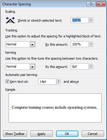 Microsoft Publisher 2010 Foundation - Page 34 To adjust tracking automatically, select a preset option from the first drop down box under the Tracking section.