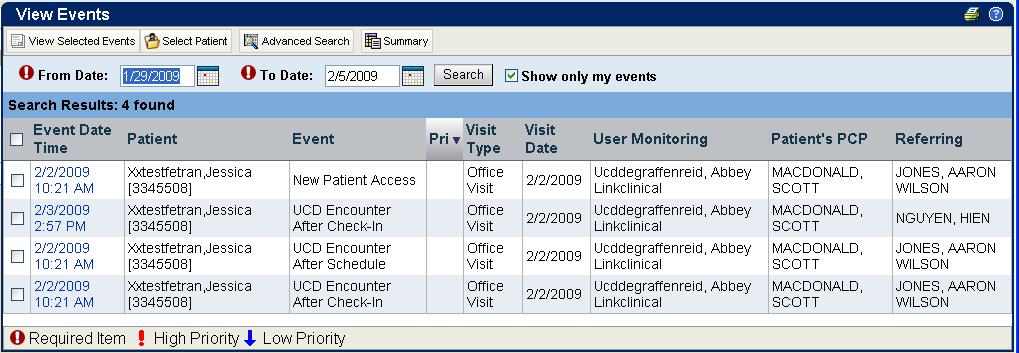 Monitoring Patients Path: Chart Review tab > Event Monitor The Event Monitor activities allows user to monitor events such as inpatient admissions or