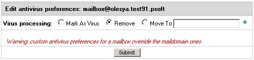 Remove: this will delete the email so when the client performs a send/recieve, they will never see the email. Move To: this allows you to specify a mailbox infected email goes to.