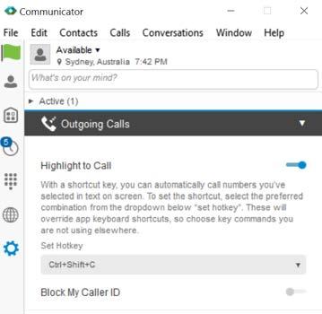 Desktop has support for Click-to-Call using highlighted text and global keyboard shortcuts.
