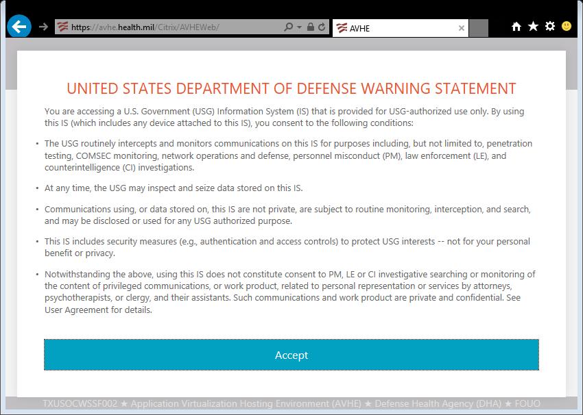 The United States Department of Defense banner will now be displayed. Please read and then click Accept. NOTE: If you receive an Error: Access is Denied.