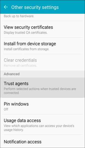6. Tap Trust agents, and then tap your preferred system and user credentials. Your secure credentials storage is set.