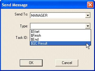 Type a Task ID, and select a message from the drop-down menu. Consult the Open CIM user manual for more details.