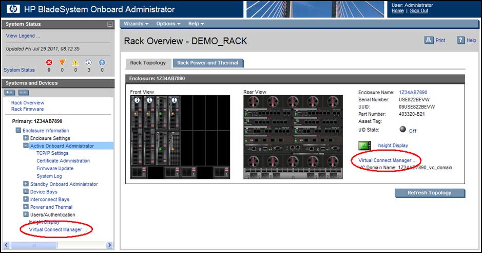 Log on to the enclosure Onboard Administrator. From the rack overview screen, select the Virtual Connect Manager link from the left navigation tree. Log on to the enclosure Onboard Administrator.