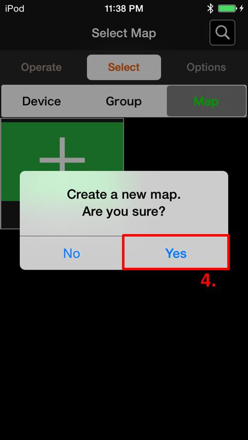 4. A dialogue to confirm new creating is displayed. Tap "Yes", and Create New Map. 5. Select the capture method of the map image.