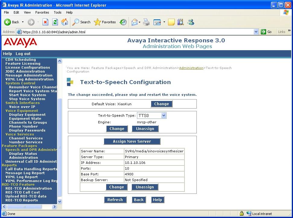 12. The Text-to-Speech configuration on Avaya IR is complete.