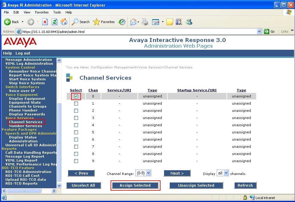 16. Assign a VoiceXML application to channel 0 (i.e., the first channel). This specifies which application would run when the channel receives a call.